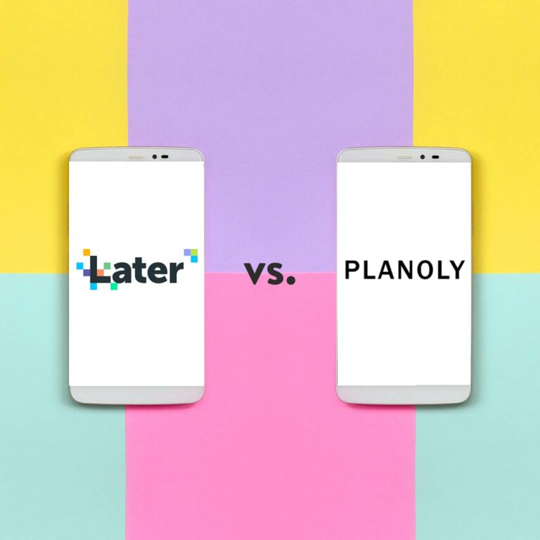 Later vs. Planoly Which Tool Should You Use to Plan your Instagram